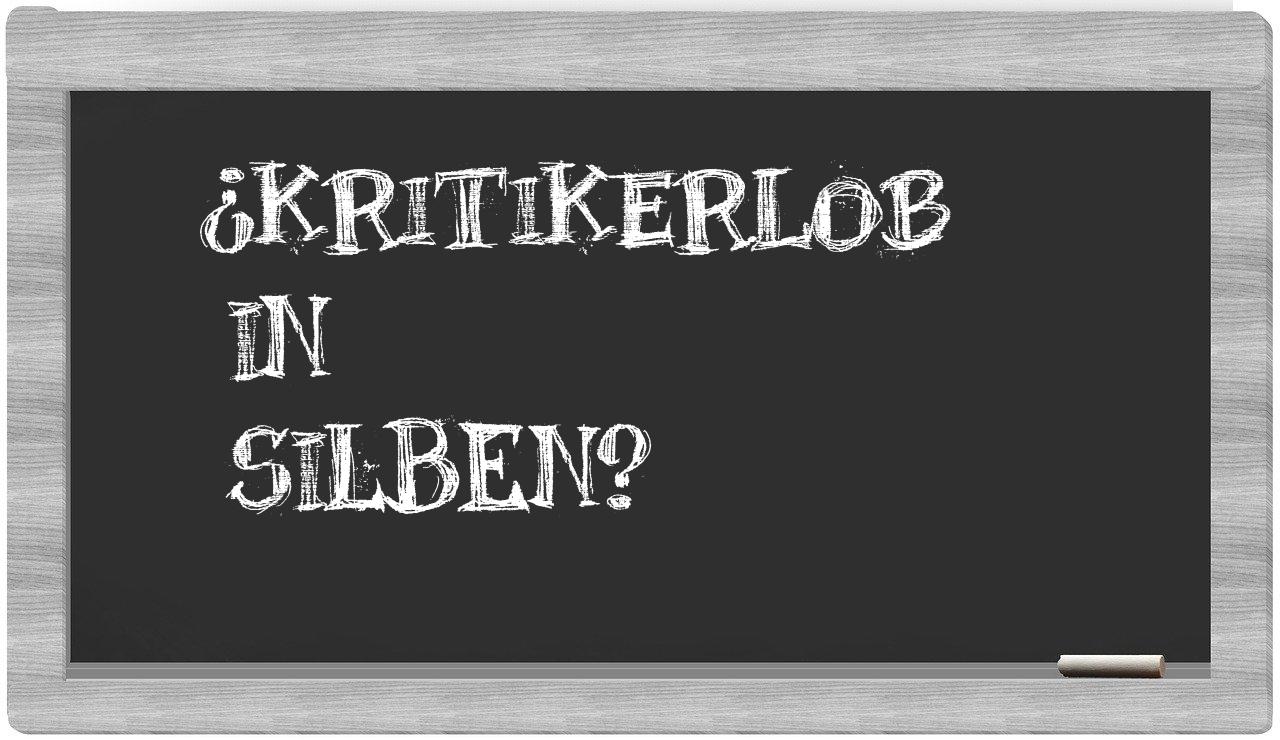 Kritikerlob in syllables