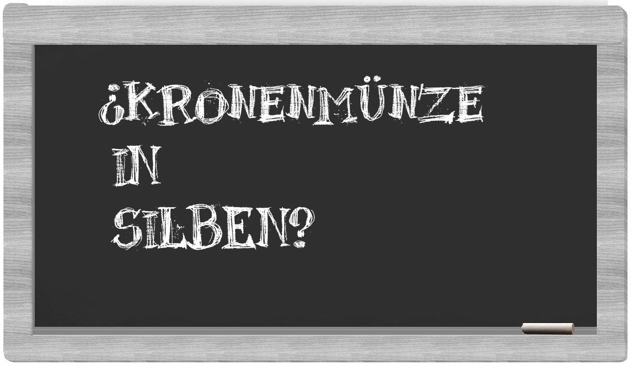 Kronenmünze in syllables