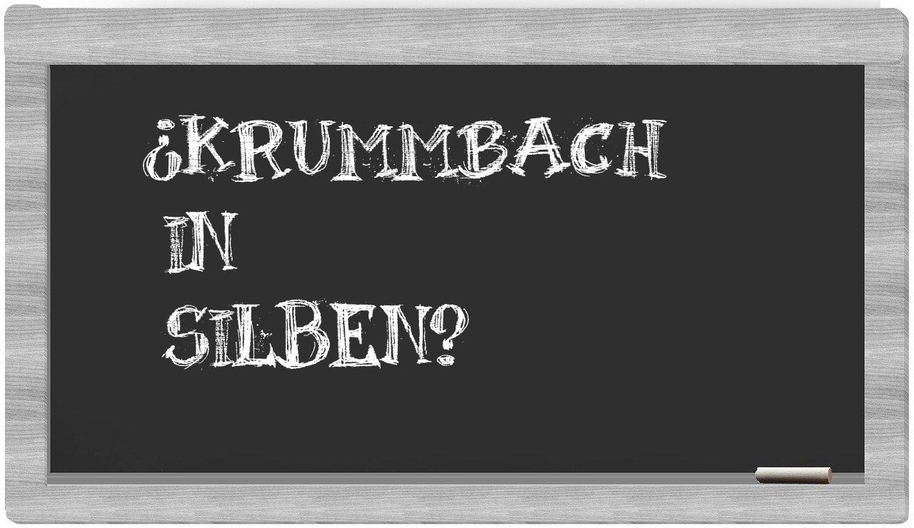 Krummbach in syllables
