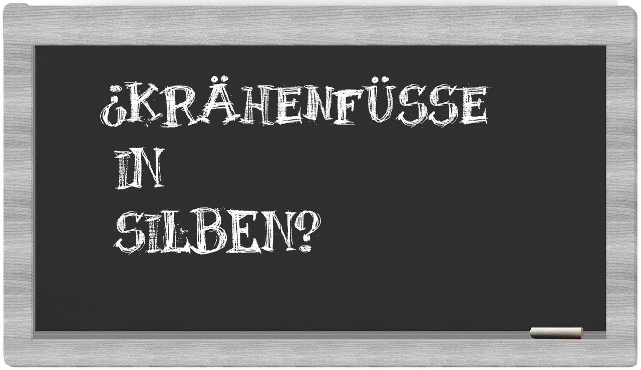 Krähenfüße in syllables