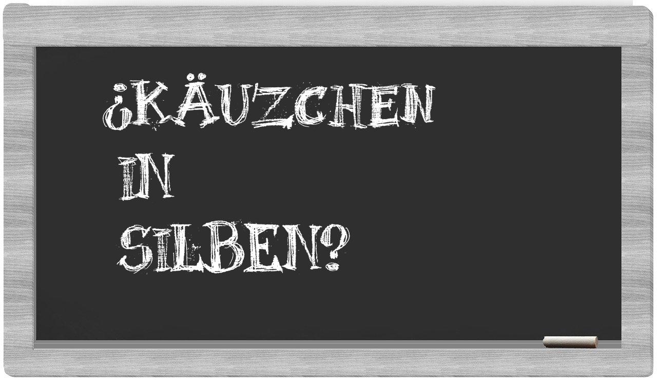 Käuzchen in syllables