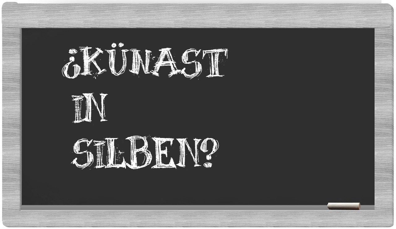 Künast in syllables