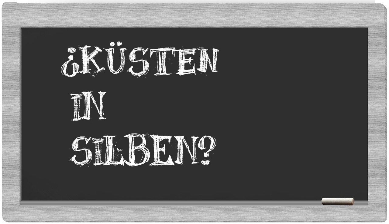 Küsten in syllables