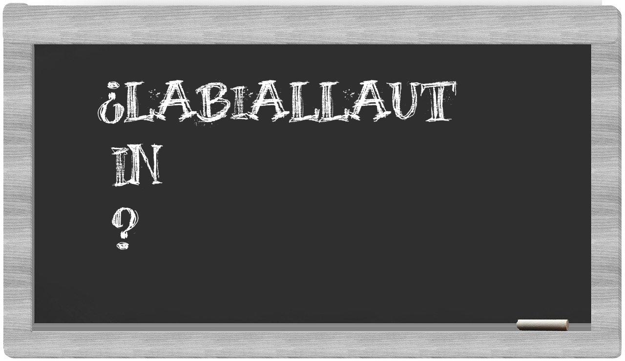 ¿Labiallaut en sílabas?