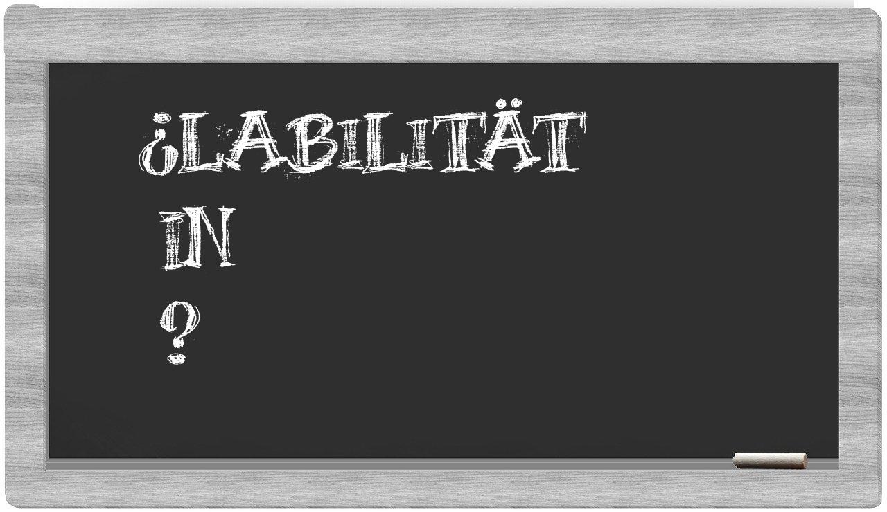 ¿Labilität en sílabas?