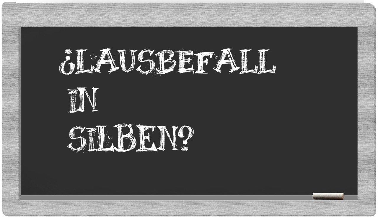 Lausbefall in syllables