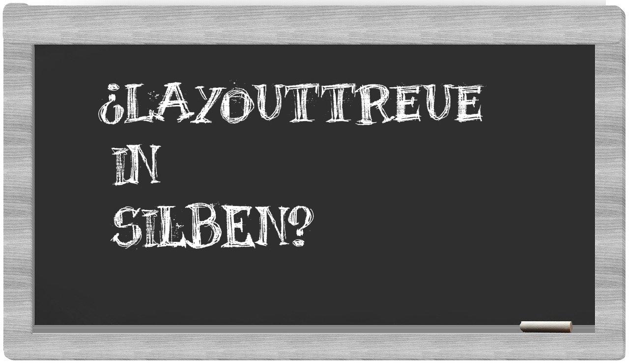 Layouttreue in syllables