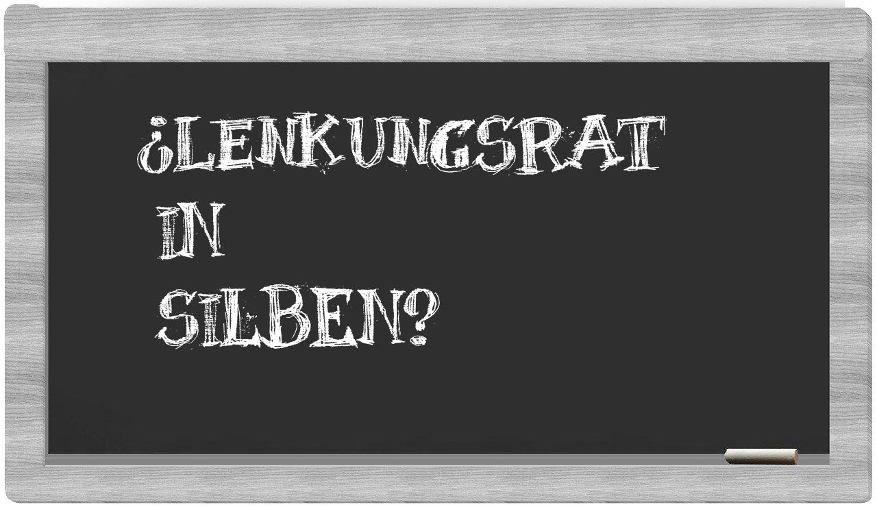 Lenkungsrat in syllables