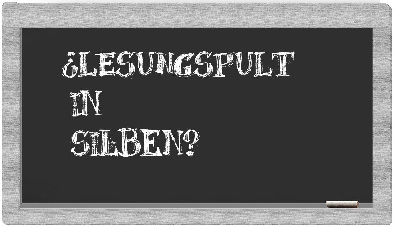 Lesungspult in syllables
