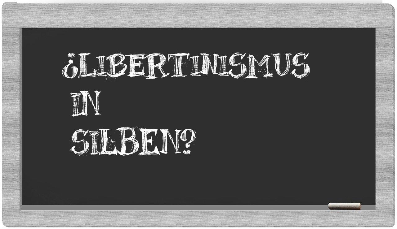 Libertinismus in syllables