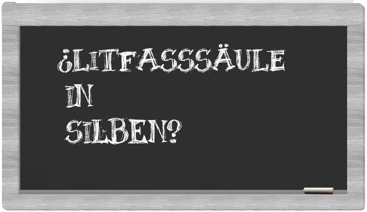 Litfaßsäule in syllables