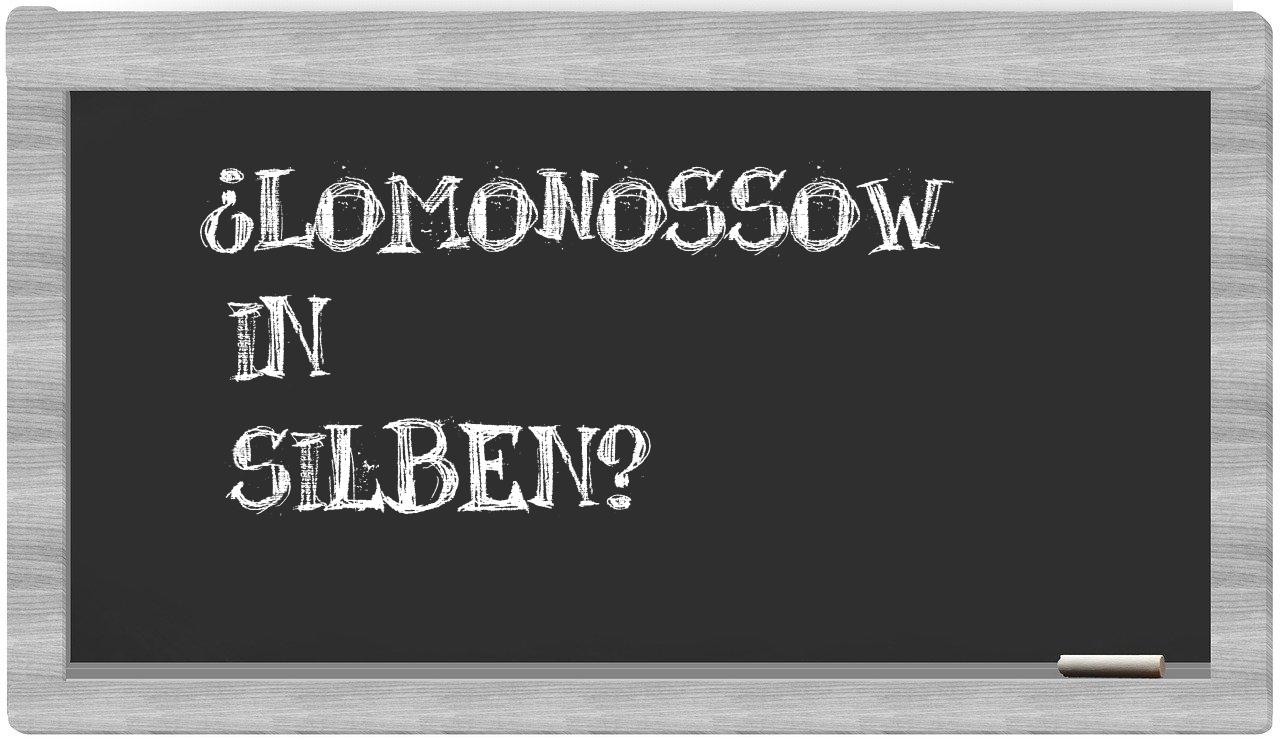 Lomonossow in syllables