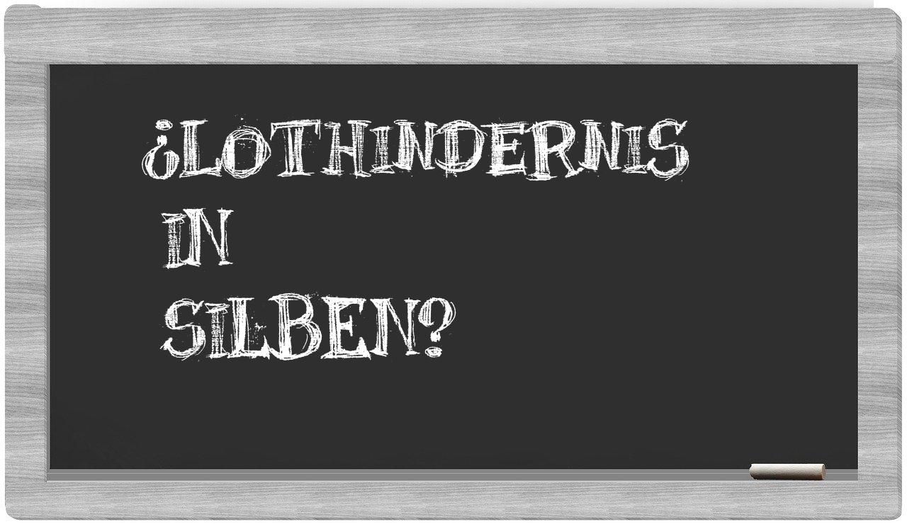 Lothindernis in syllables