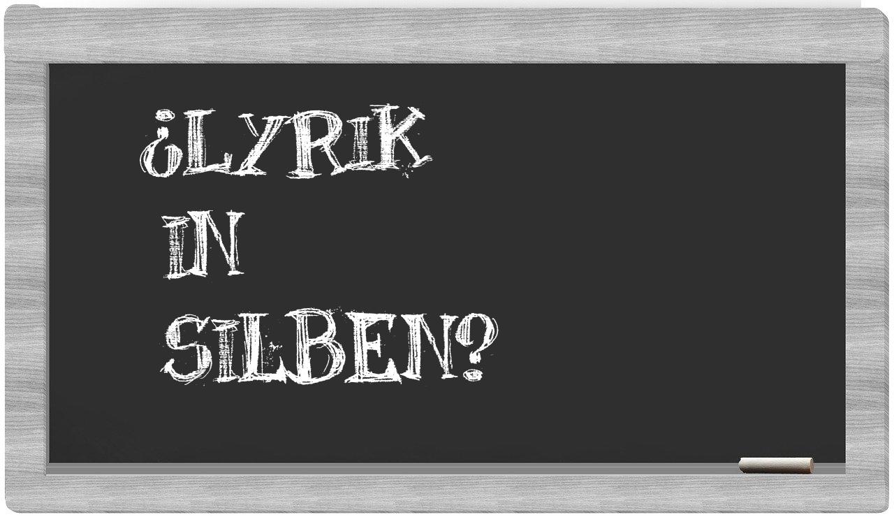 Lyrik in syllables