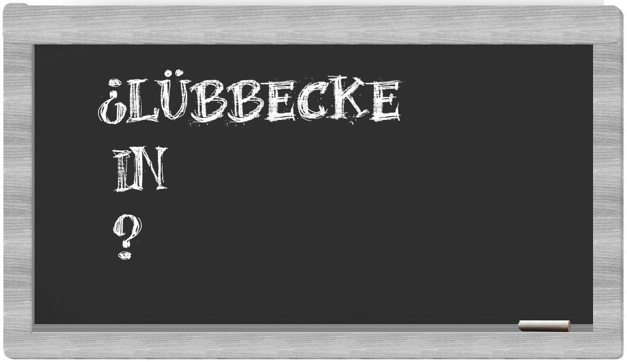 ¿Lübbecke en sílabas?