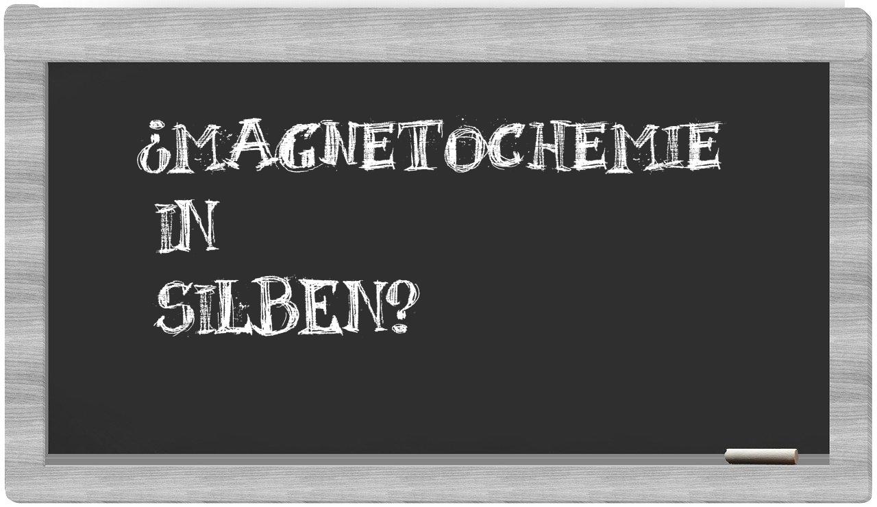 Magnetochemie in syllables