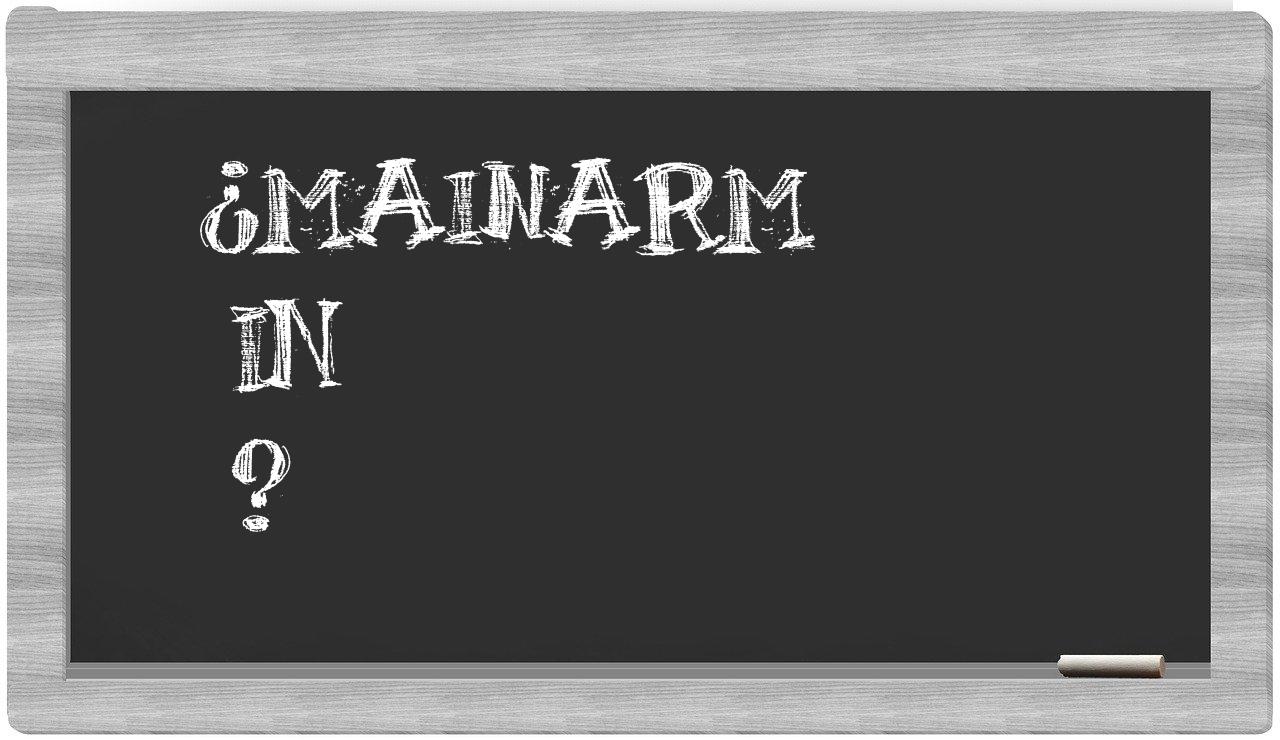 ¿Mainarm en sílabas?