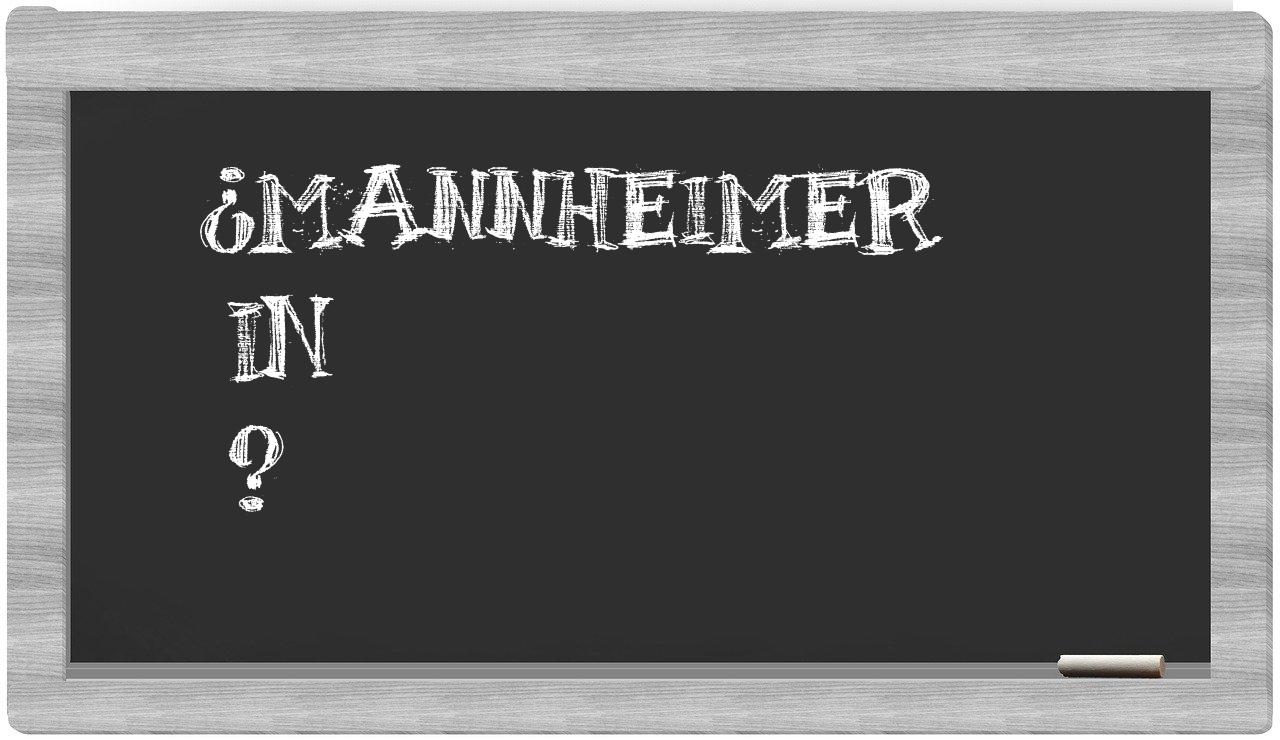 ¿Mannheimer en sílabas?
