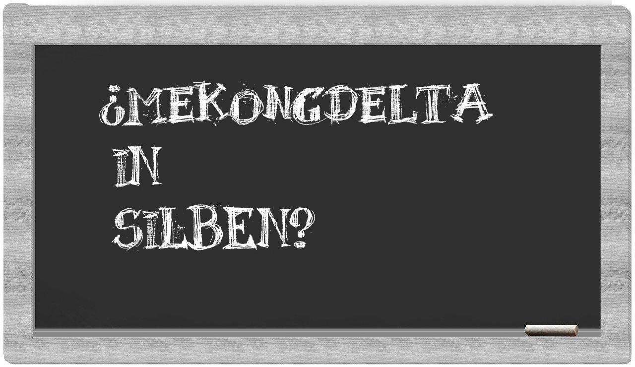 Mekongdelta in syllables