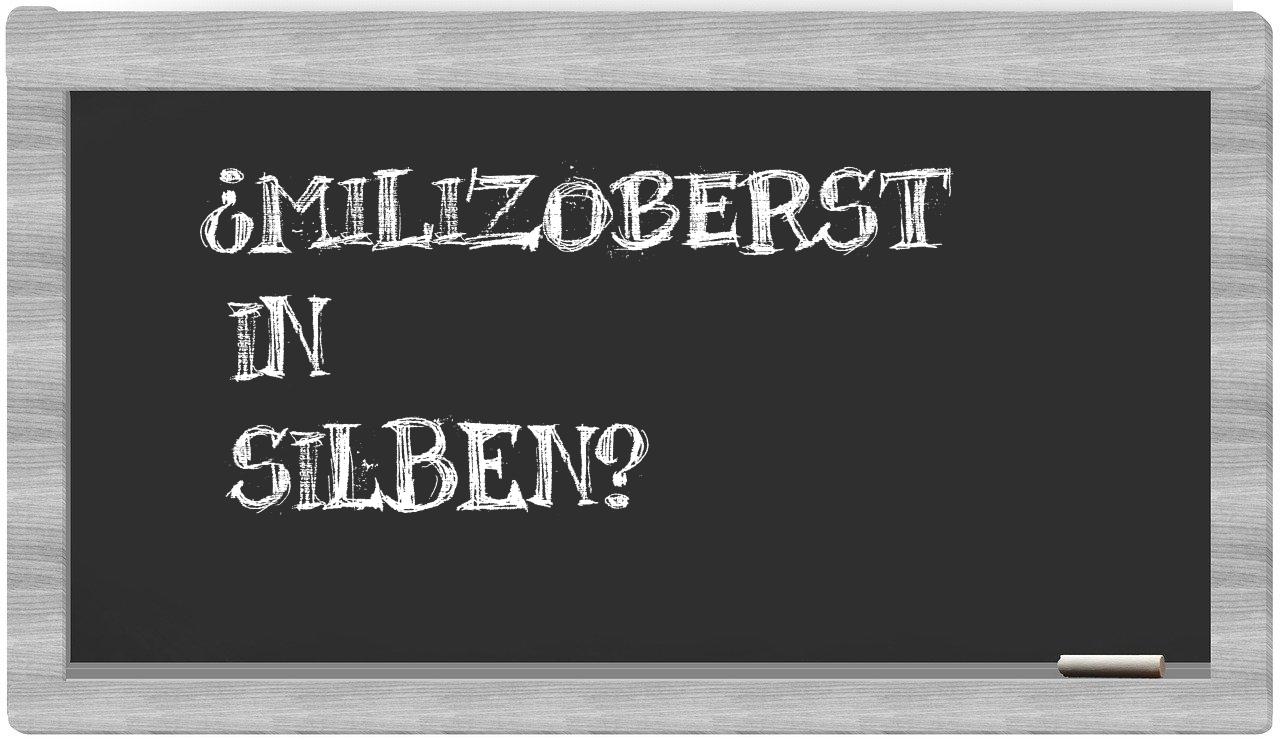Milizoberst in syllables