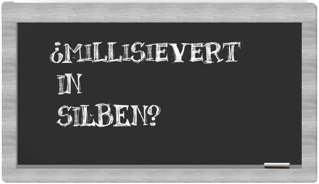 Millisievert in syllables