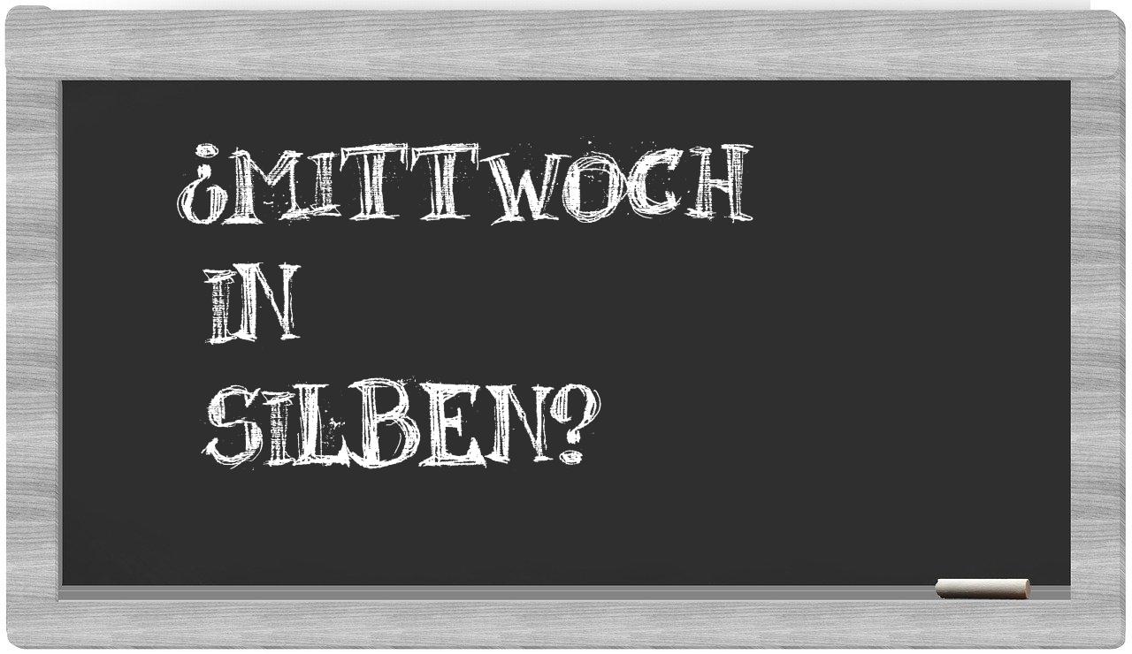 Mittwoch in syllables