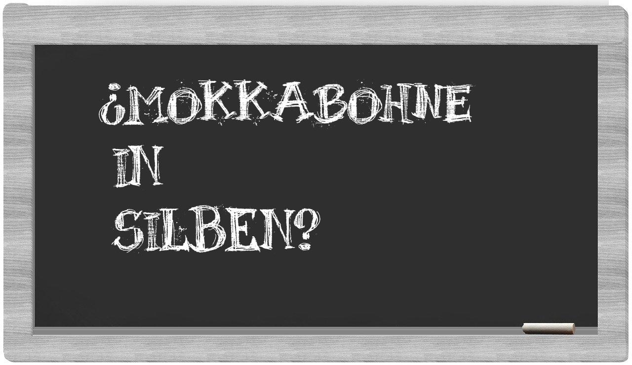 Mokkabohne in syllables
