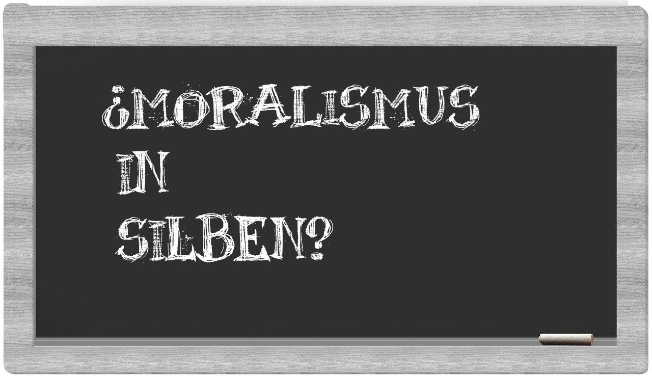 Moralismus in syllables
