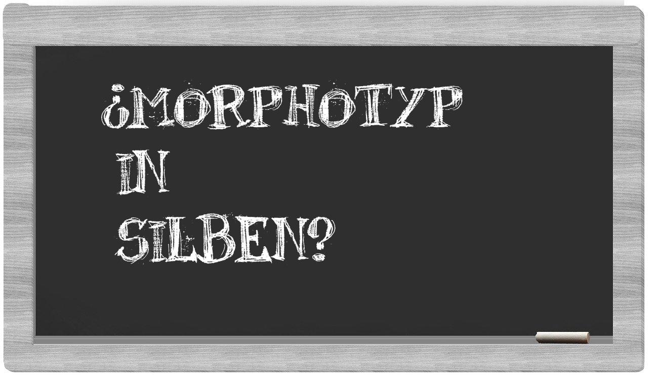 Morphotyp in syllables