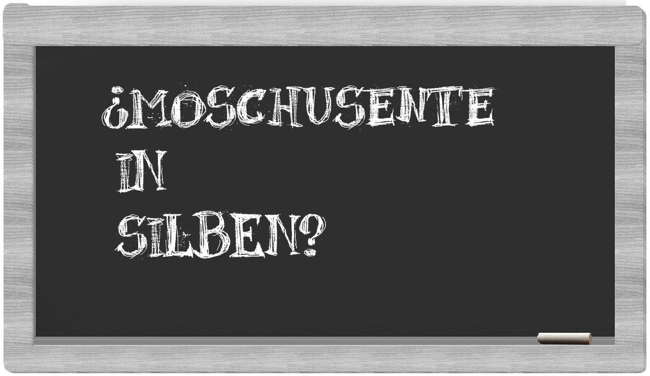 Moschusente in syllables