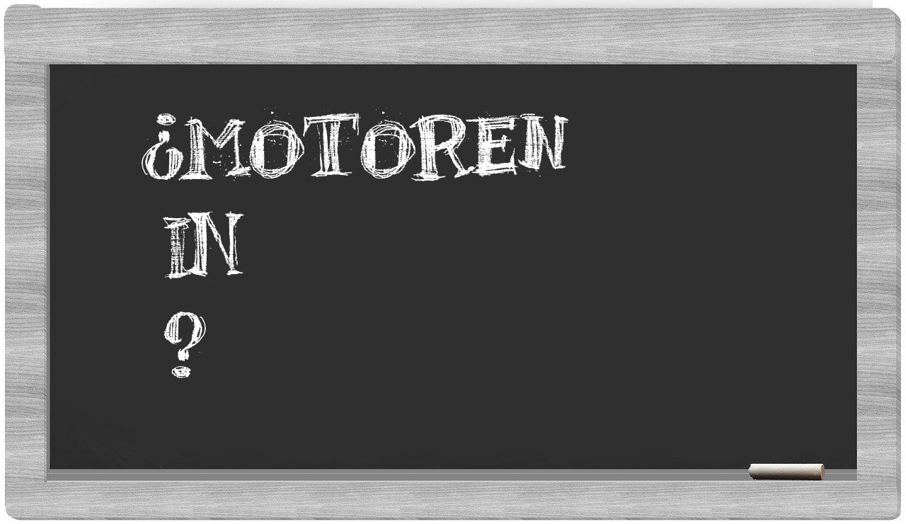 ¿Motoren en sílabas?