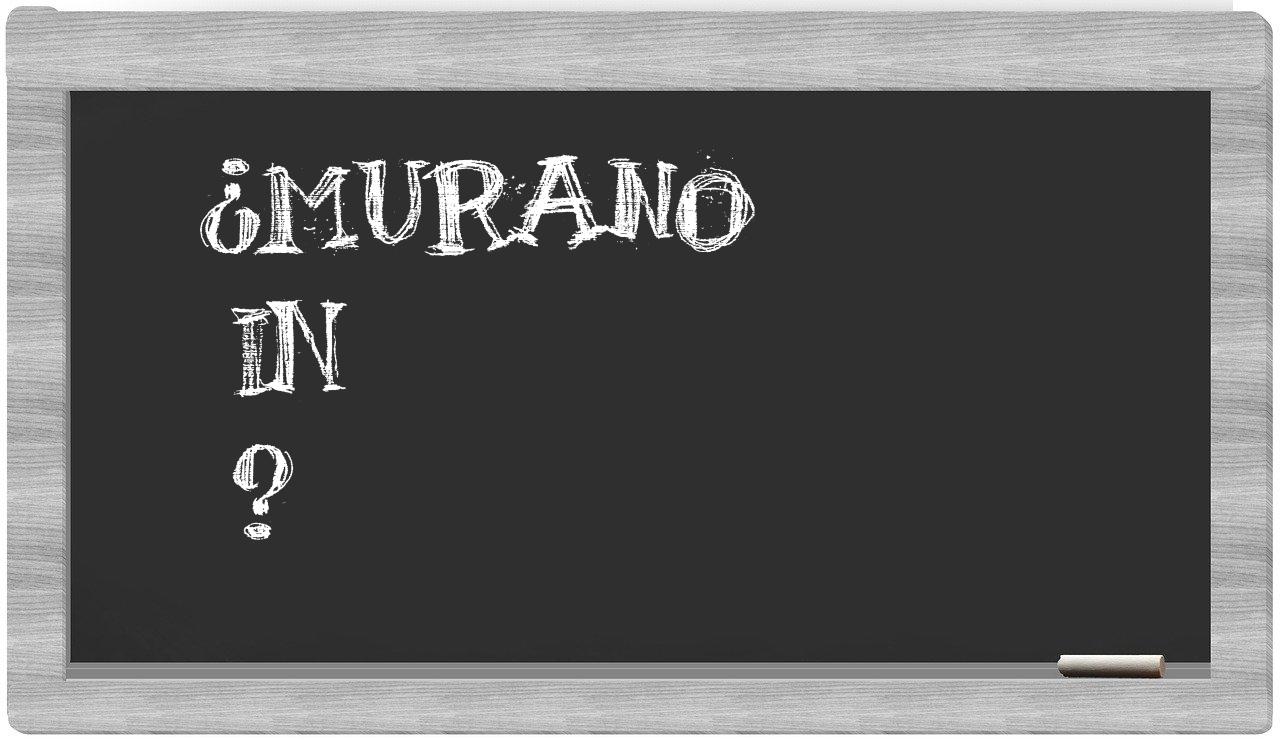 ¿Murano en sílabas?