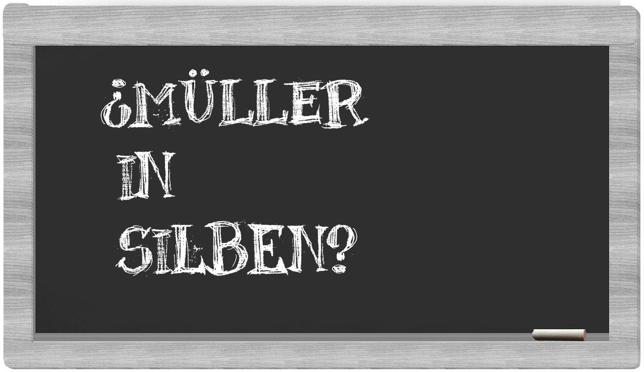 Müller in syllables