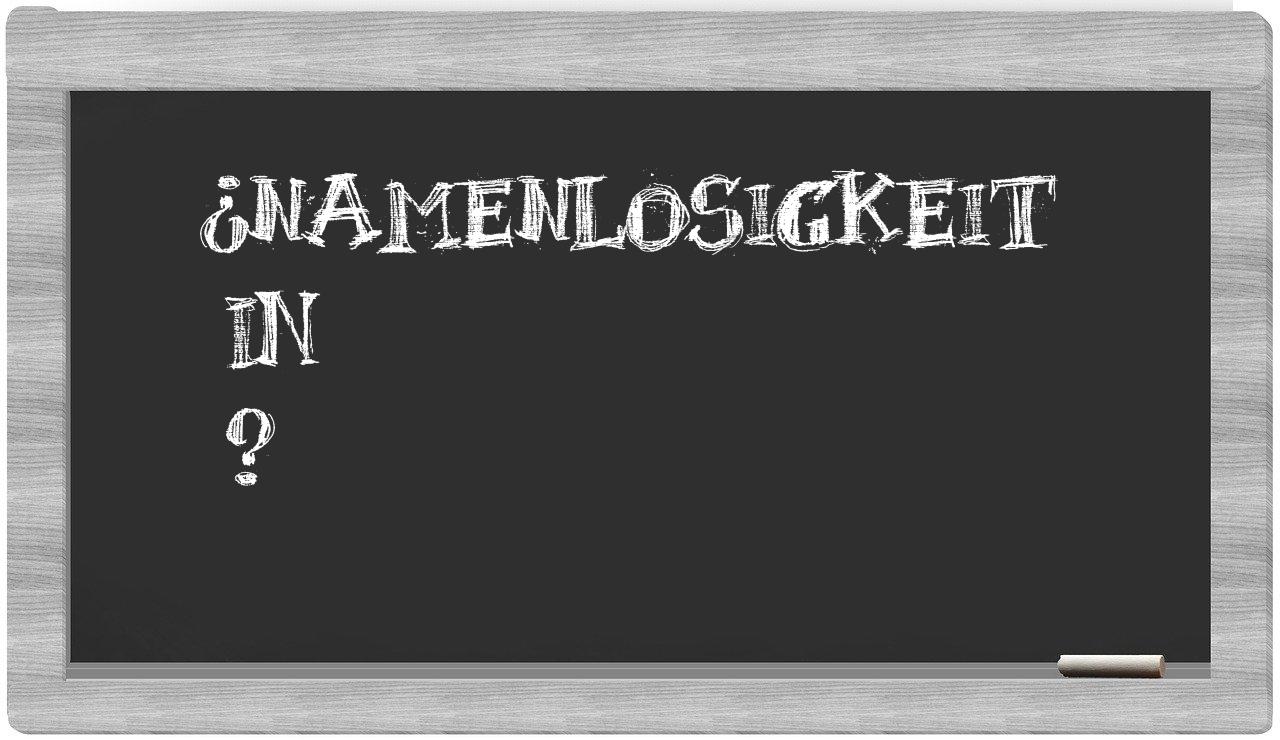 ¿Namenlosigkeit en sílabas?