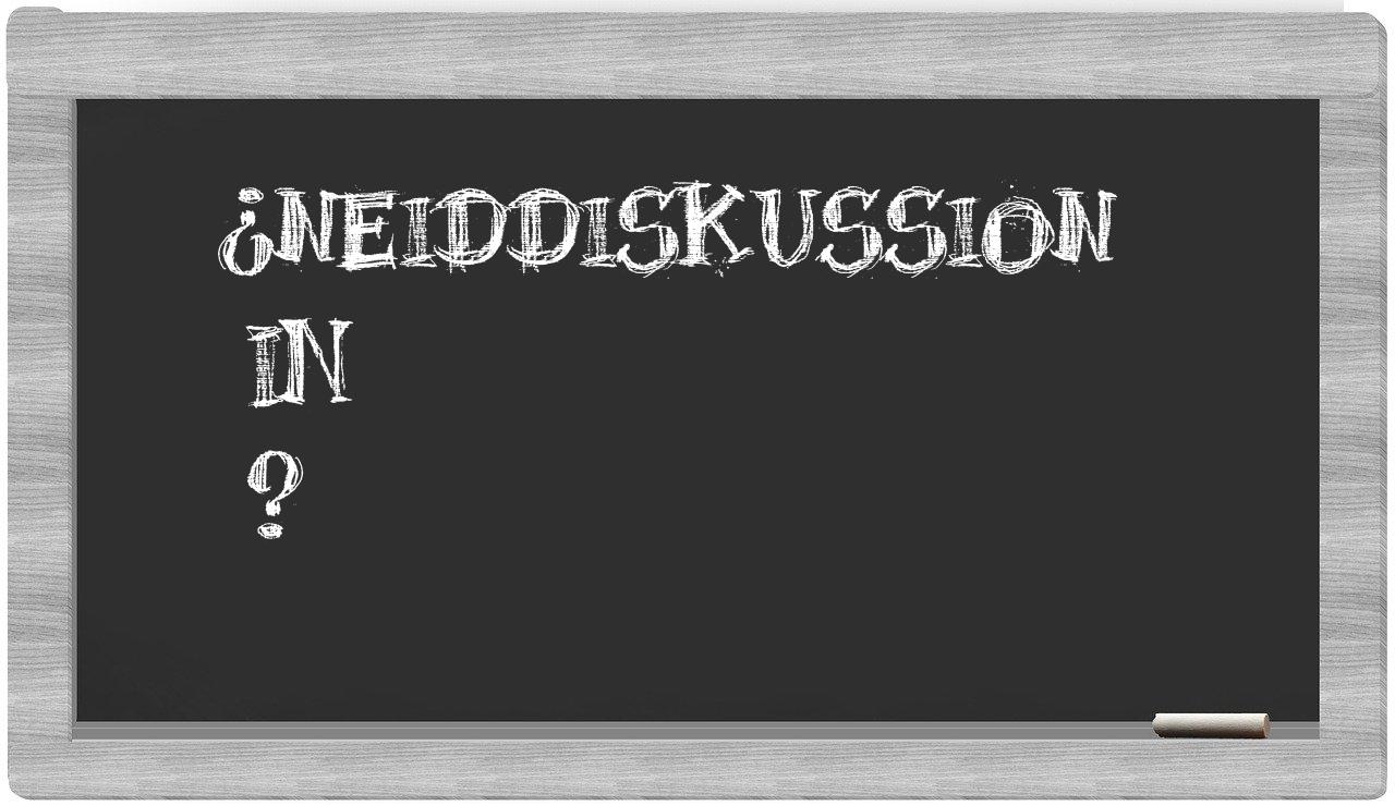 ¿Neiddiskussion en sílabas?