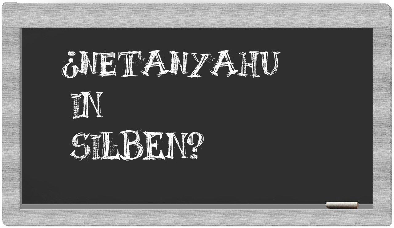 Netanyahu in syllables