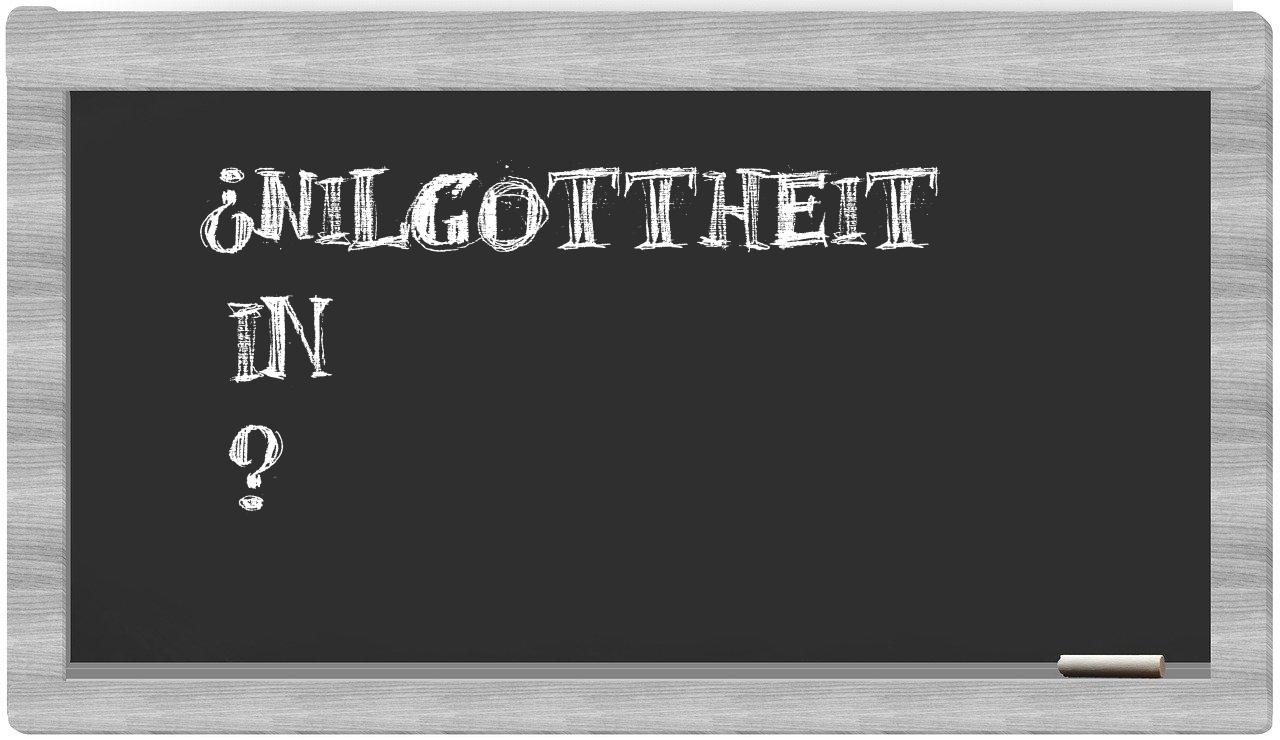 ¿Nilgottheit en sílabas?