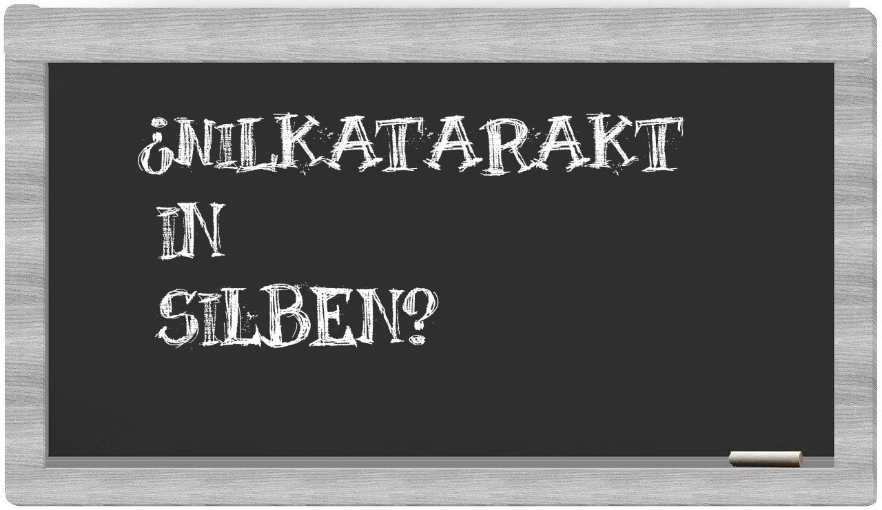 Nilkatarakt in syllables