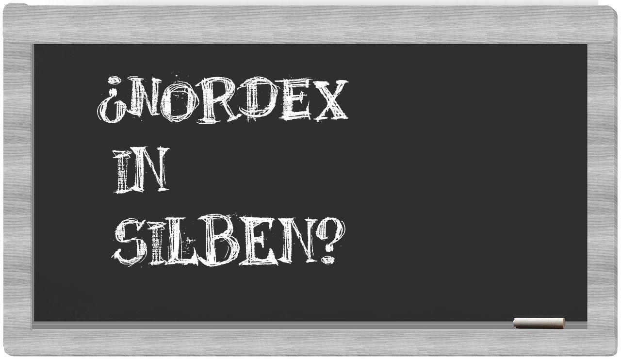 Nordex in syllables