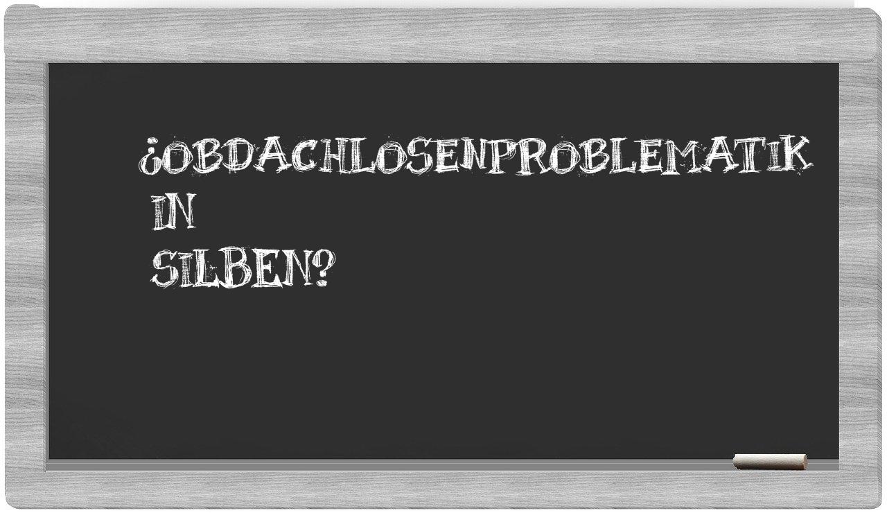 Obdachlosenproblematik in syllables