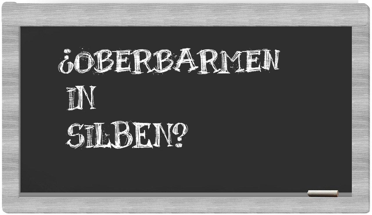 Oberbarmen in syllables