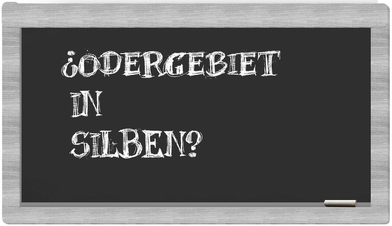 Odergebiet in syllables