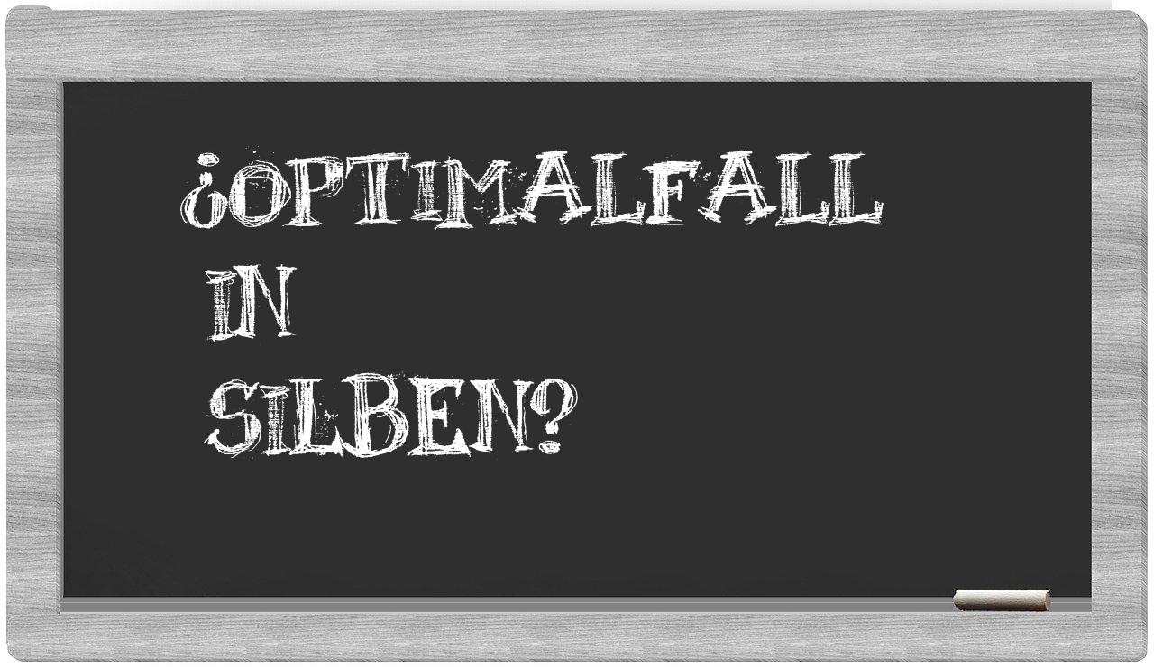 Optimalfall in syllables